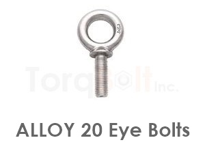 Alloy 20 Eye Bolts