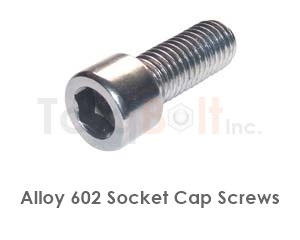 Alloy 602 Socket Cap Screws