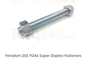 Ferralium 255 FG46 Super Duplex Fasteners Heavy Hex Bolts Screws Studs Nuts Washers